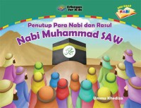 Penutup Para Nabi Dam rasul Nabi Muhammad SAW : Seri Kisah Nabi AS