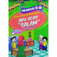 Pintar Kalimat Thoyyibah Aku Ucap ''  Salam ''  I Say ''salam''  ; Biligual