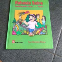Rahasia Sains ; Ensiklopedia Sins untuk Anak ; Seri Makhluk Hidup