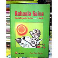 Rahasia Sains ; Ensiklopedia Sins untuk Anak ; Seri Tata Surya
