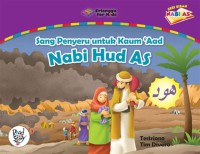 Sang Penyeru Untuk Kaum ' Aad Nabi Hud AS : Kisah  Nabi AS
