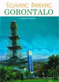 Selayang Pandang : Gorontalo