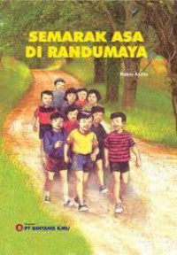 Semarak Asa di randumaya
