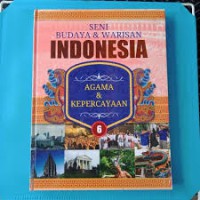 Seni Budaya & Warisan Indonesia : Agama dan kepercayaan 6