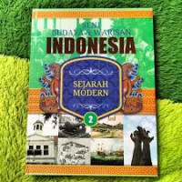 Seni Budaya & Warisan Indonesia : Sejarah Modern 2