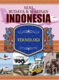 Seni Budaya & Warisan Indonesia : teknologi 12