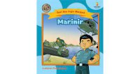 Seri Aku ingin menjadi ; Marinir