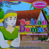 Image of Seri Cerita Rakyat Nusantara : Sultan Domas  ( Cerita dari Lampung )