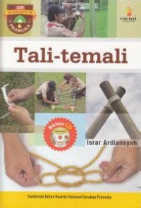 Seri Keterampilan Pramuka : tali - temali