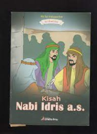 Seri Kisah Nabi : Kisah Nabi Idris a.s