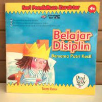 Seri Pendidikan Karakter : Belajar Disiplin Bersama Putri Kecil