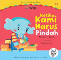 Seri Pengembangan Diri ; Ketika kami harus Pindah