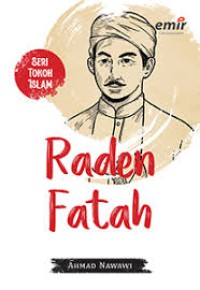 Seri Tokoh Islam  : Raden Fatah