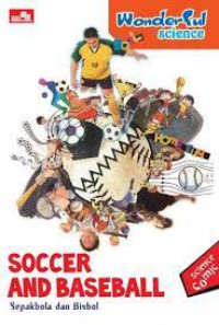 Soccer and Baseball ; sepak bola dan bisbol