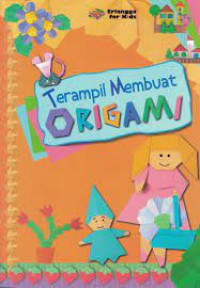 Terampil Membuat Origami