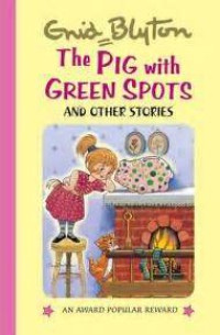 Image of The Pig With Green Spots And Other Stories