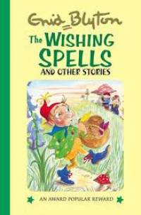 The Wishing Spells And other Stories