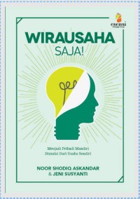 Wirausaha saja!