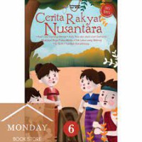 Cerita Rakyat Nusantara 6 : Asal  usul Gunung Merapi, Kala rau dan Asal usul Gerhana , Kutukan Raja pulau Mintin