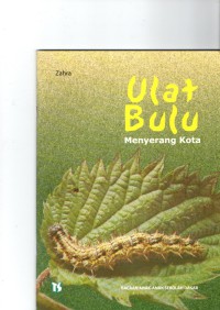 Ulat Bulu Menyerag Kota