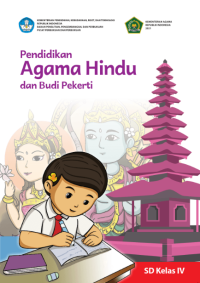 Pendidikan Agama Hindu dan Budi Pekerti
untuk SD Kelas IV