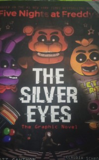 Five Nights As Freddy's The Silver Eyes the Graphic Novel