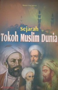 Sejarah Tokoh Muslim Dunia