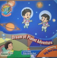 Dream Of Planet Adventure :  Empowering Early Moral education