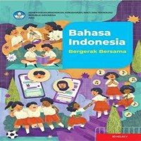 Bahasa Indonesia Bergerak Bersama SD Kelas V