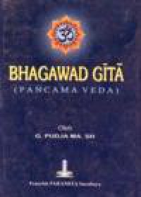 Bhagawad Gita ( Pancama Veda )