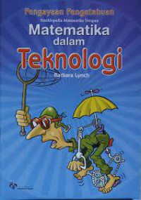 Ensiklopedia Matematika terapan : Matematika dalam Teknologi