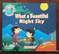 What a Beautiful Night Sky ; Empowering Early Moral Education
